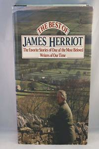 The Best of James Herriot: Favorite Memories of One of the Most Beloved Writers of Our Time