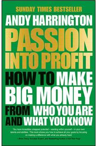 Passion Into Profit