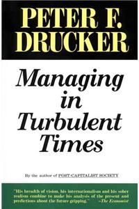 Managing Turbulent Times