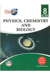 ICSE - Physics+Chemistry+Biology Class 8