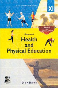 Health and Physical Education Class 11 (E): Educational Book