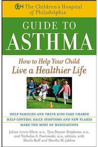 Children's Hospital of Philadelphia Guide to Asthma