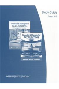 Financial and Managerial Accounting or Financial and Managerial Accounting Using Excel for Success, Chapters 16-27
