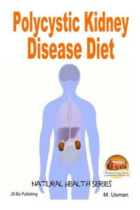 Polycystic Kidney Disease Diet