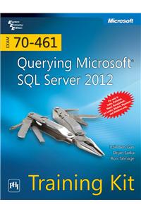 Querying Microsoft Sql Server 2012 Exam 70-461 Training Kit