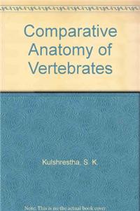 Comparative Anatomy of Vertebrates