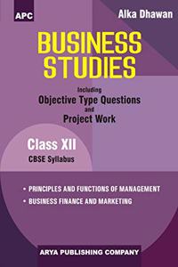 Business Studies (Including Project Work and Objective Type Questions) Class- XII