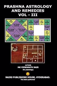 Prashna Astrology and Remedies - Volume - III