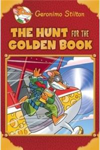 GERONIMO STILTON SE : THE HUNT FOR THE GOLDEN BOOK