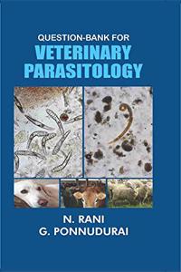 Question Bank for Veterinary Parasitology
