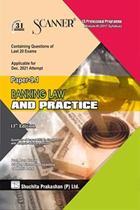 Scanner CS Professional Module III Paper - 9.1 Banking - Law and Practice