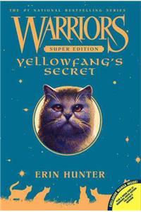 Warriors Super Edition: Yellowfang's Secret