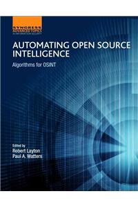 Automating Open Source Intelligence