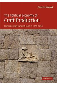 Political Economy of Craft Production