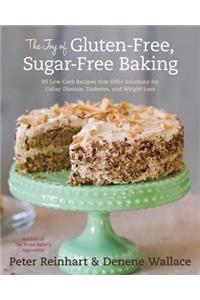 Joy of Gluten-Free, Sugar-Free Baking