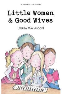 Little Women & Good Wives