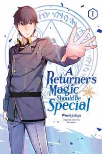 Returner's Magic Should Be Special, Vol. 1