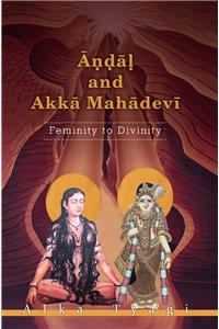 Andal And Akka Mahadevi