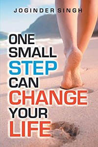 One Small Step Can Change Your Life