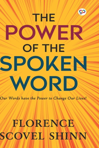 Power of the Spoken Word (Hardcover Library Edition)