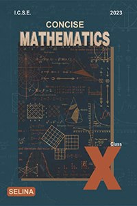 Concise Mathematics for Class 10 - Examination 2021-22