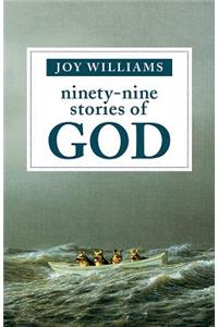 Ninety-Nine Stories of God