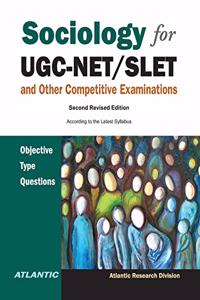 Sociology for UGC-NET/SLET and Other Competitive Examinations: Objective Type