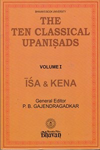 The Ten Classical Upanisads - Vol. 1: Isa & Kena