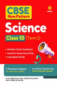 CBSE New Pattern Science Class 10 for 2021-22 Exam (MCQs based book for Term 1)
