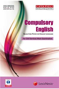 Compulsory English (Qualifying Paper On English Language)
Civil Services (Main) Examination