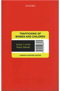 Trafficking of Women and Children