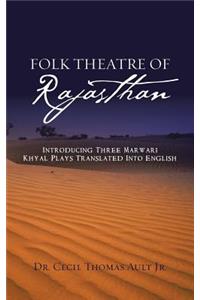 Folk Theatre of Rajasthan