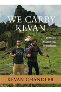 We Carry Kevan