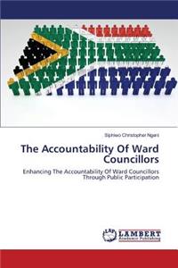 Accountability Of Ward Councillors
