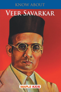 Know About Veer Savarkar