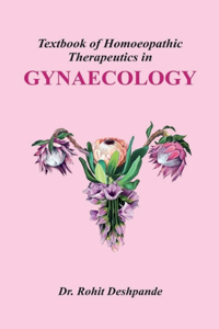 Textbook of Homoeopathic Therapeutics in Gynaecologylogy