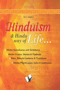 Hinduism and Hindu Way of Life