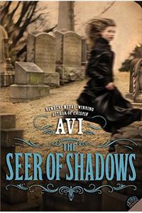 The Seer of Shadows