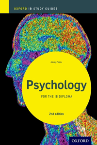 Ib Psychology Study Guide: Oxford Ib Diploma Programme