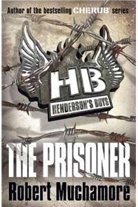 Henderson's Boys: The Prisoner