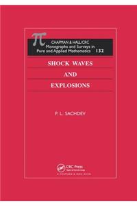 Shock Waves & Explosions