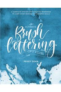 Ultimate Brush Lettering Guide