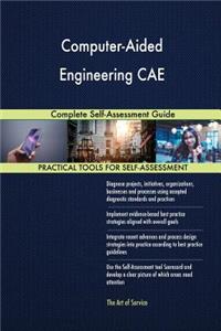 Computer-Aided Engineering CAE Complete Self-Assessment Guide
