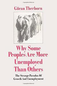 Why Some People Are More Unemployed than Others