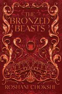 The Bronzed Beasts
