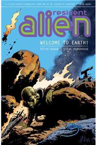 Resident Alien Volume 1: Welcome to Earth!