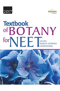 Wiley's Textbook of Botany for NEET and other Medical Entrance Examinations