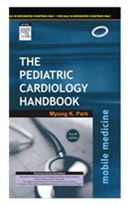 The Pediatric Cardiology Handbook, 4/e