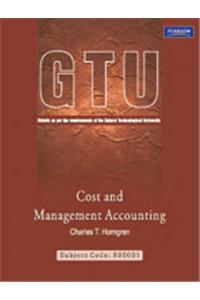 Cost and Management Accounting : Strictly as per requirements of the Gujarat Technological University