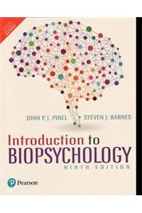 INTRODUCTION TO BIOPSYCHOLOGY, 9TH EDITION